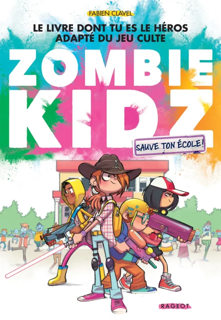 Nouveautés livres-jeux juillet 2023 - Zombie Kidz - Sauve ton école !