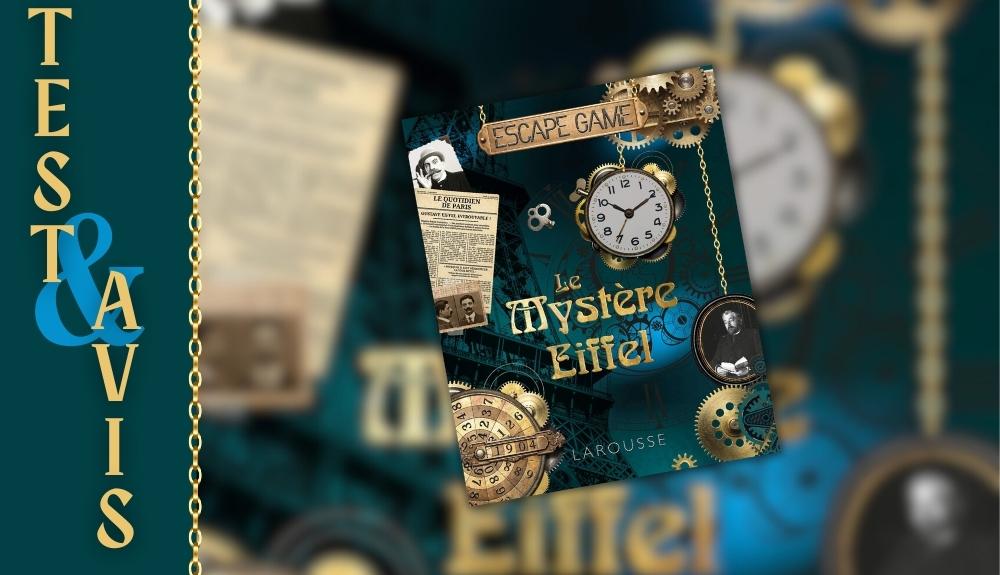 Le Mystère Eiffel escape game Avis