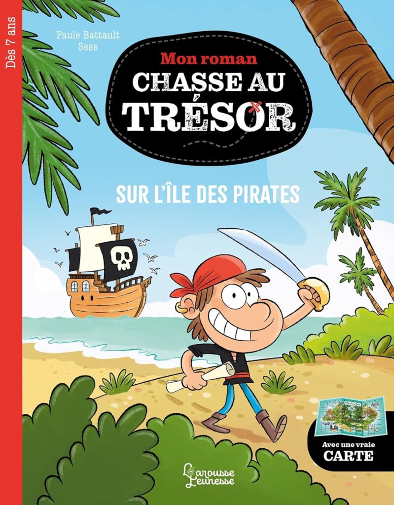 Mon roman chasse au trésor - Sur l'île des pirates