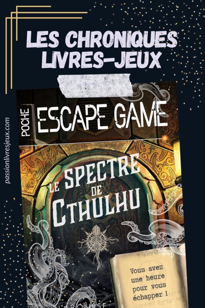 Escape game de poche - Le spectre de Cthulhu avis