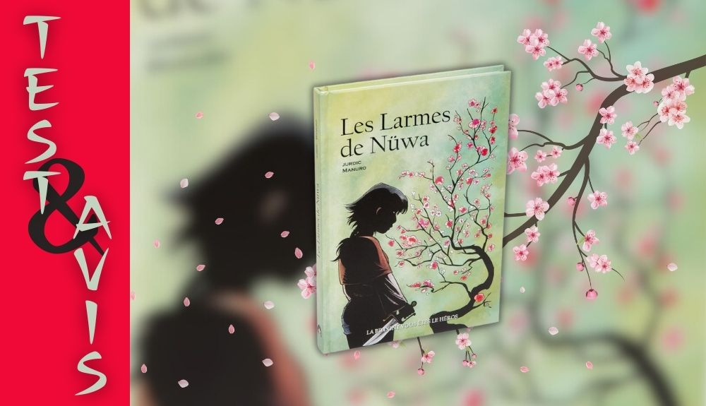 Les larmes de Nüwa Avis - La BD dont vous êtes le héros