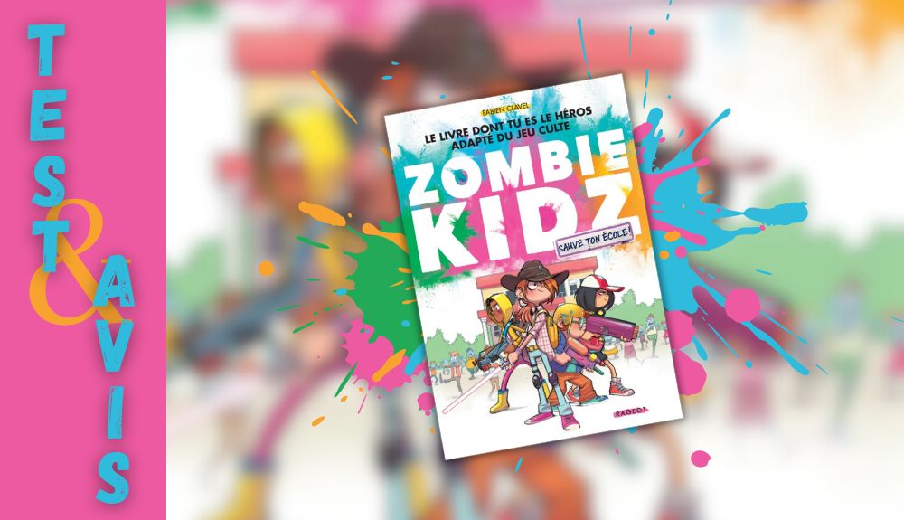 Zombie Kidz - Sauve ton école ! Avis