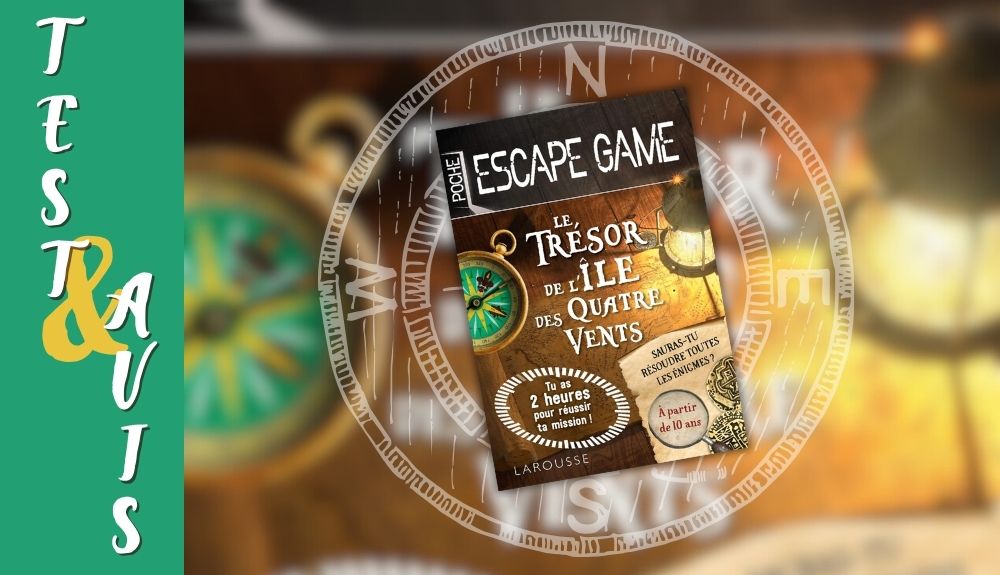 Escape Game de poche - Le trésor de l'île des Quatre vents Avis