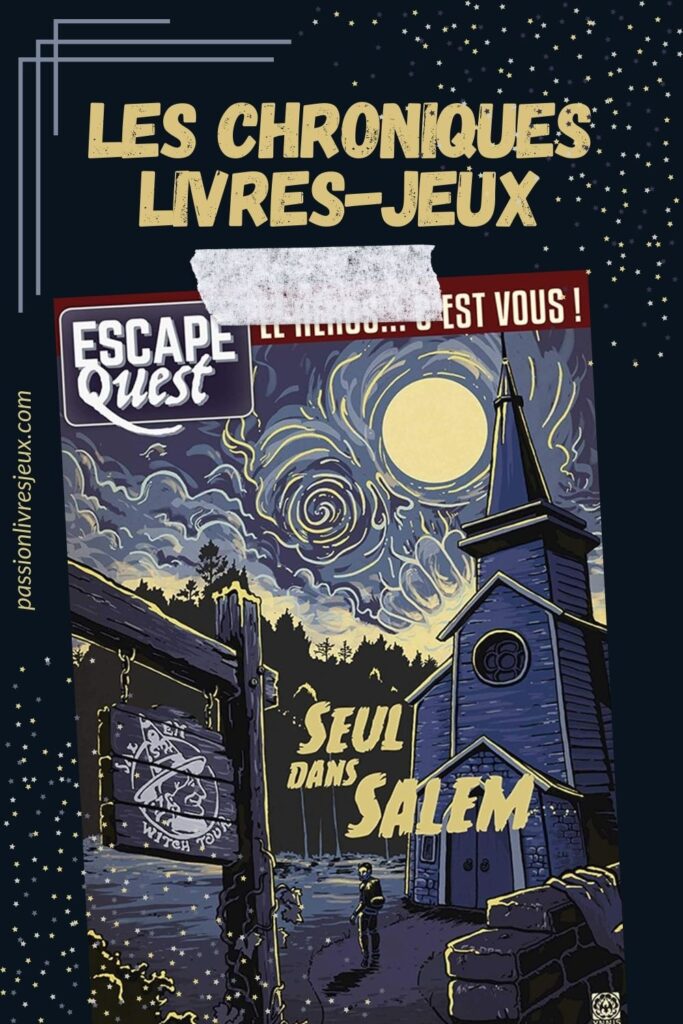 Escape Quest - Seul dans Salem Avis