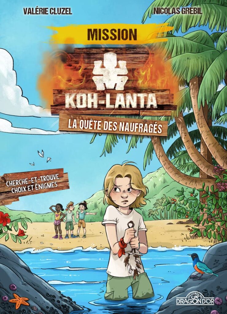 Koh Lanta - La quête des naufragés