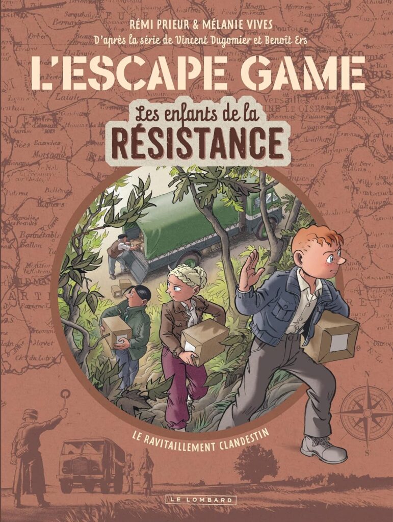 Escape Game Les enfants de la Résistance - Tome 2 : Le ravitaillement clandestin