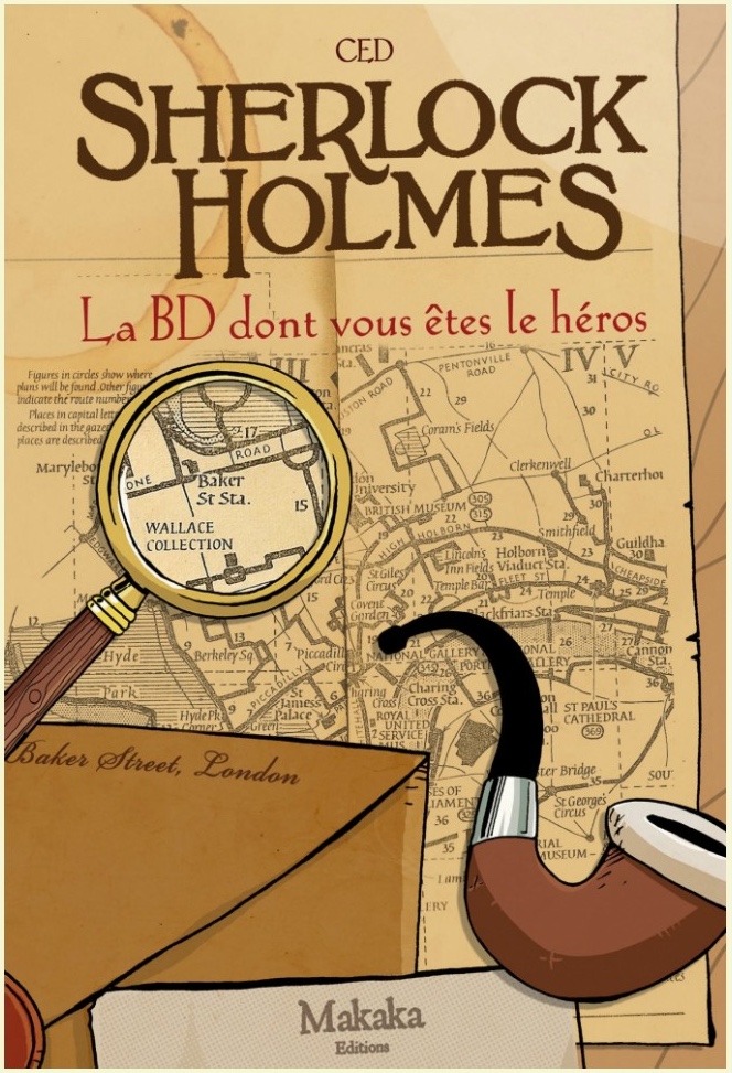 La BD dont vous êtes le héros Sherlock Holmes - Livre 1