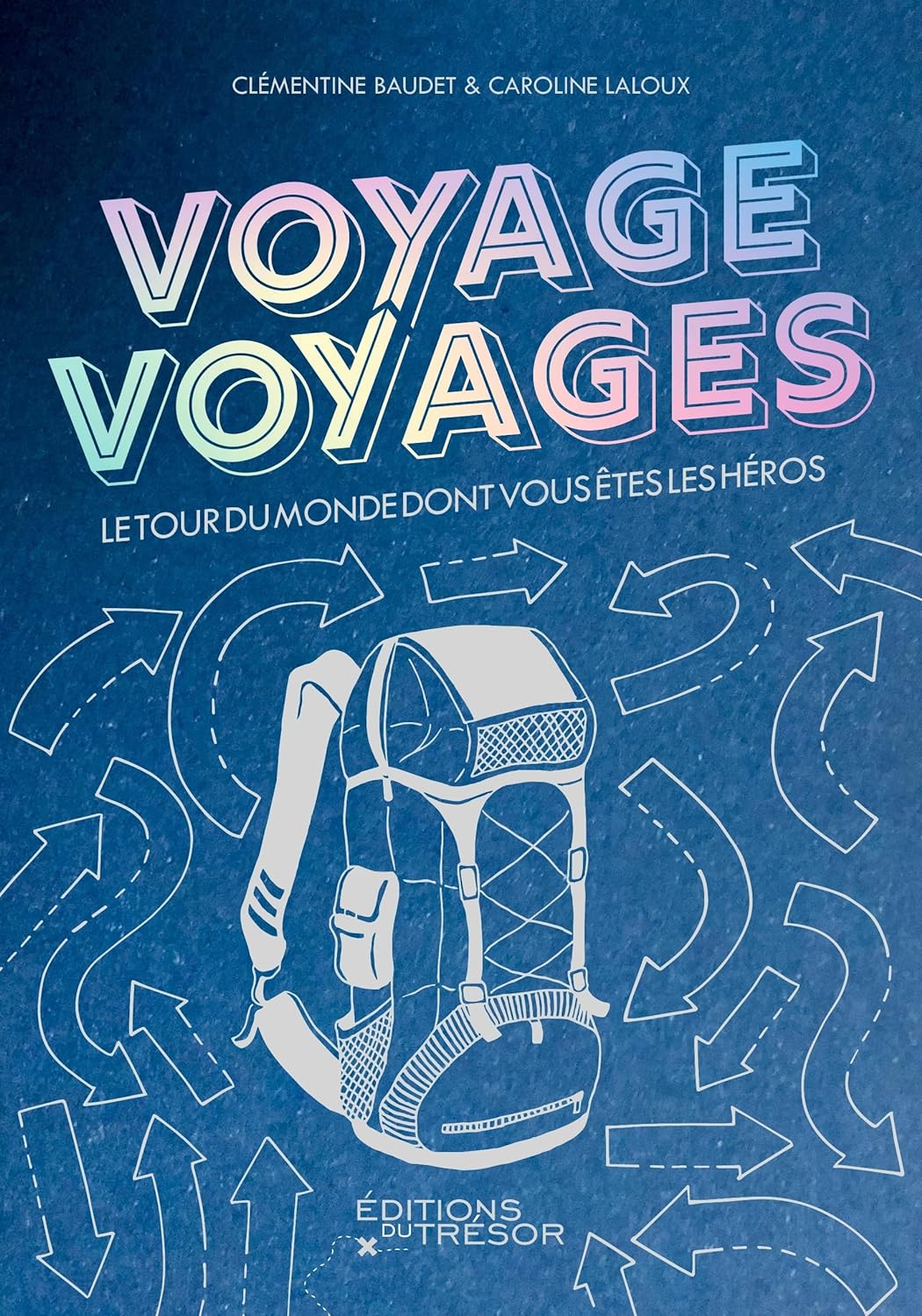 voyage Voyages un tour du monde dont vous êtes les héros