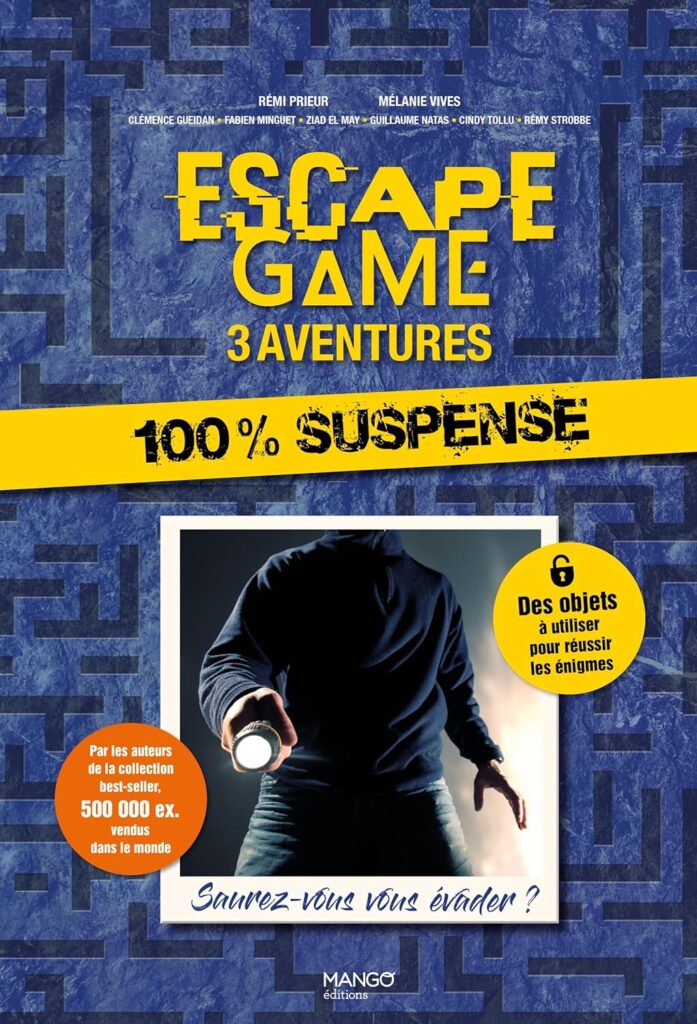 Escape Game Mango - 3 aventures 100 % suspense