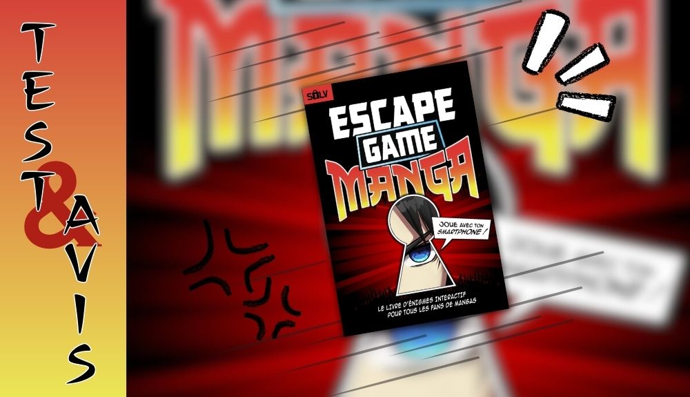 Escape Game Manga - Avis