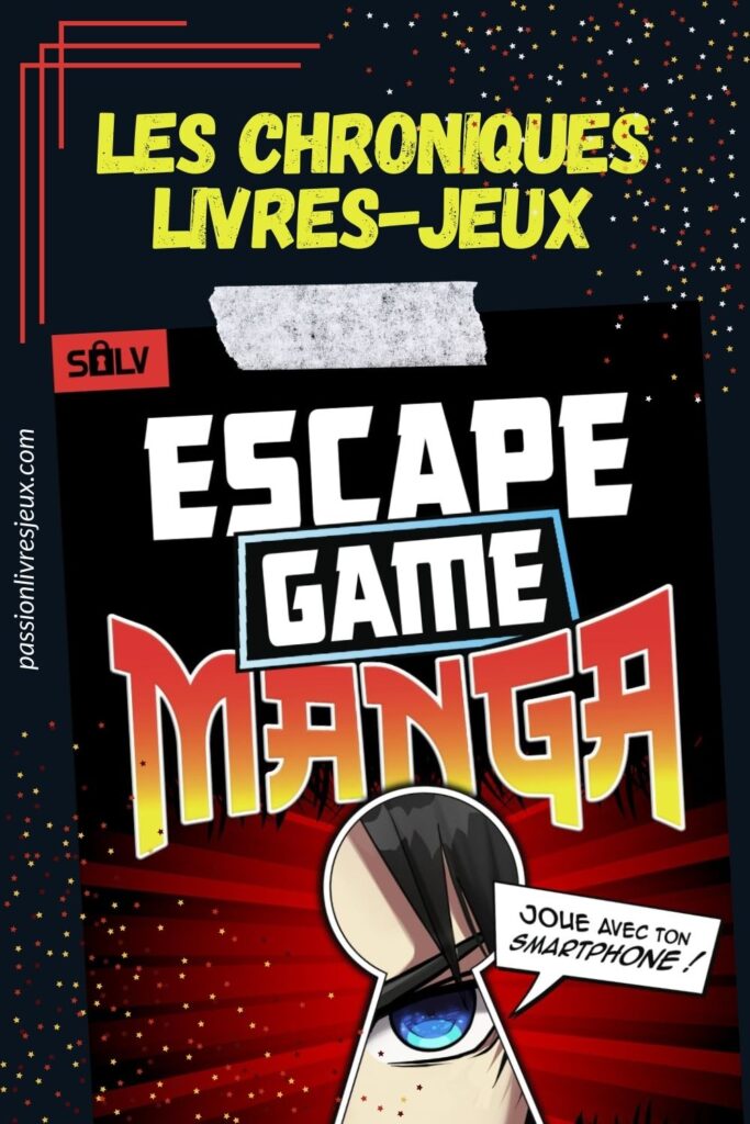 Escape Game Manga - Avis