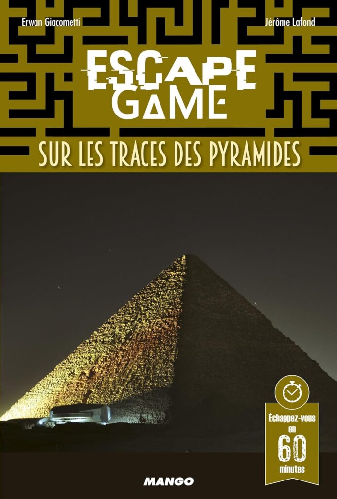 Escape Game Mango - Sur les traces des pyramides