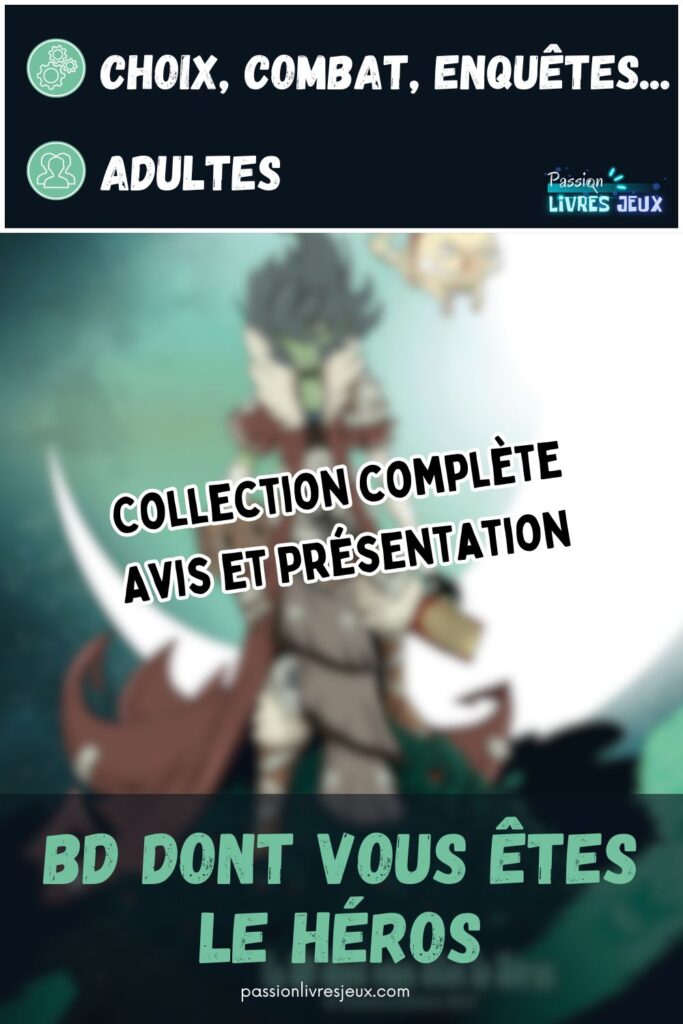 La BD dont vous êtes le héros - Collection