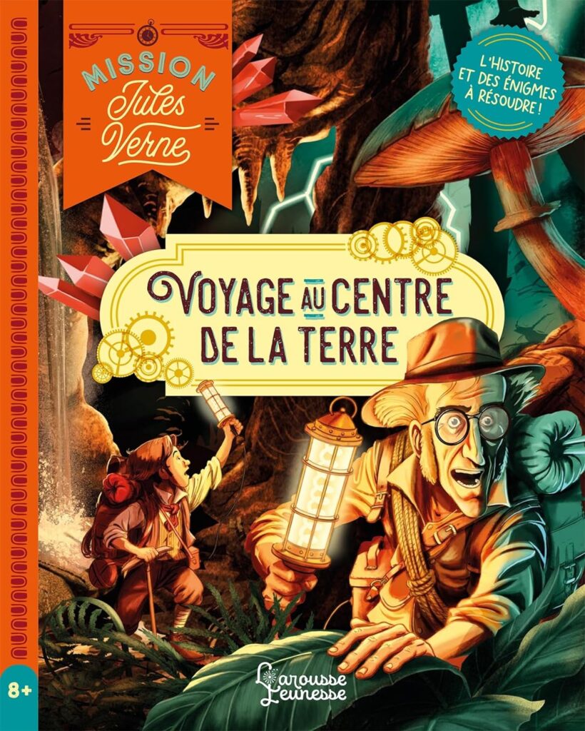 Escape Book junior - Mission Jules Verne : Voyage au centre de la Terre
