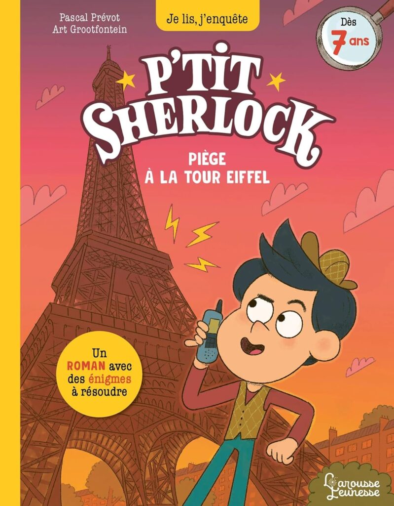 P'tit Sherlock, je lis, j'enquête - Piège à la tour Eiffel