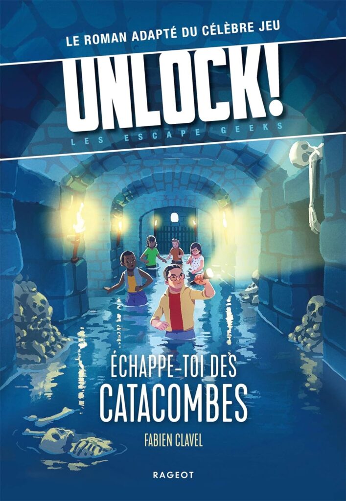 Unlock! Les escape geeks - Echappe-toi des catacombes