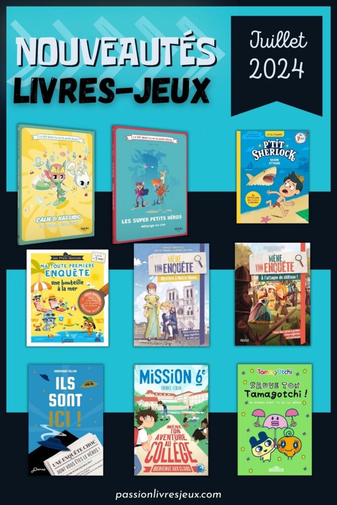 Sorties livres-jeux juillet 2024