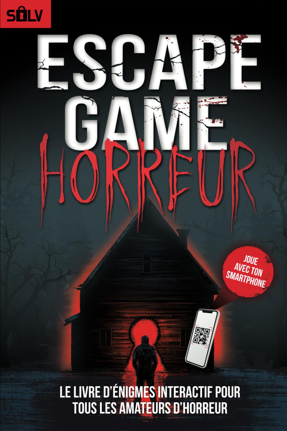 Escape game Horreur - SOLV