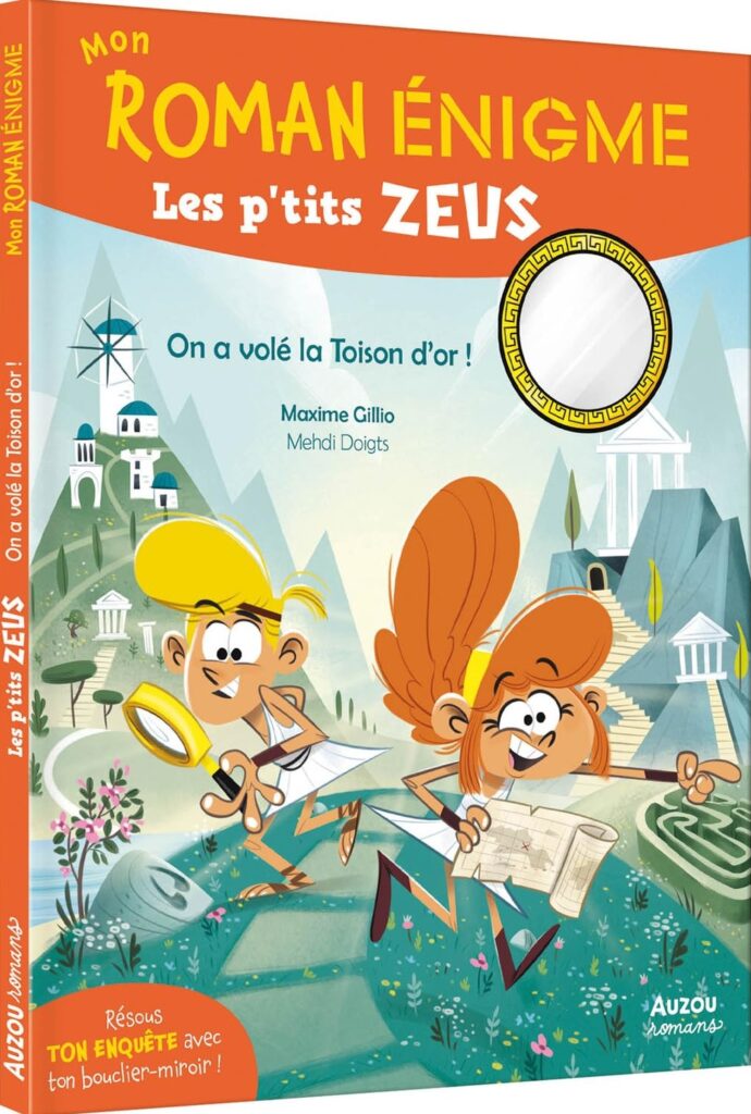 Mon roman énigme - Les p'tits zeus On a volé la toison d'or