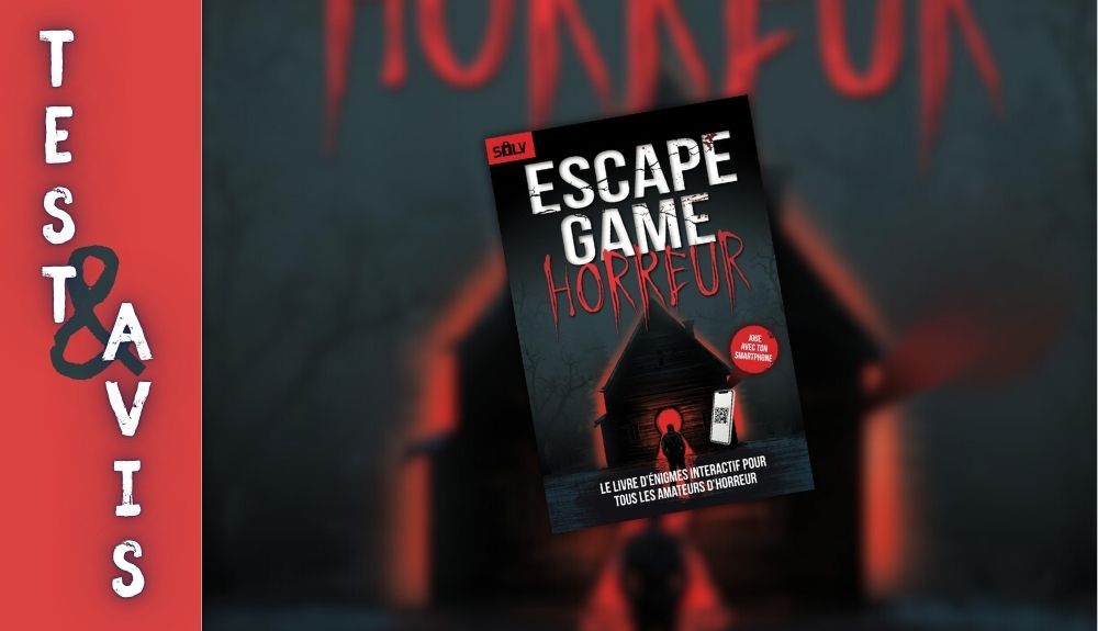 Escape Game Horreur Avis