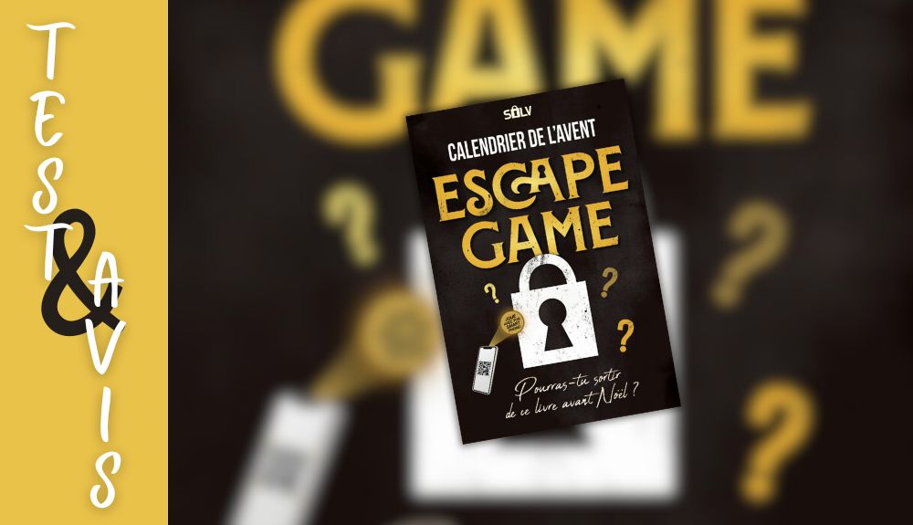 Calendrier de l'Avent Escape Game - SOLV - Avis