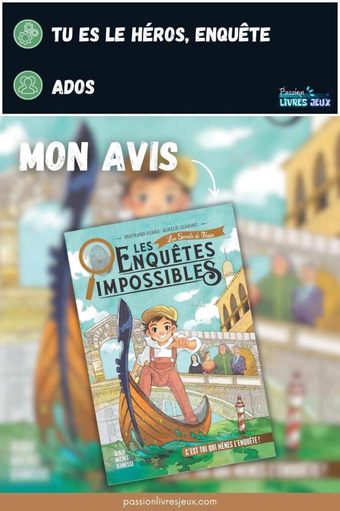 Les Enquêtes impossibles - Les Secrets de Venise Avis