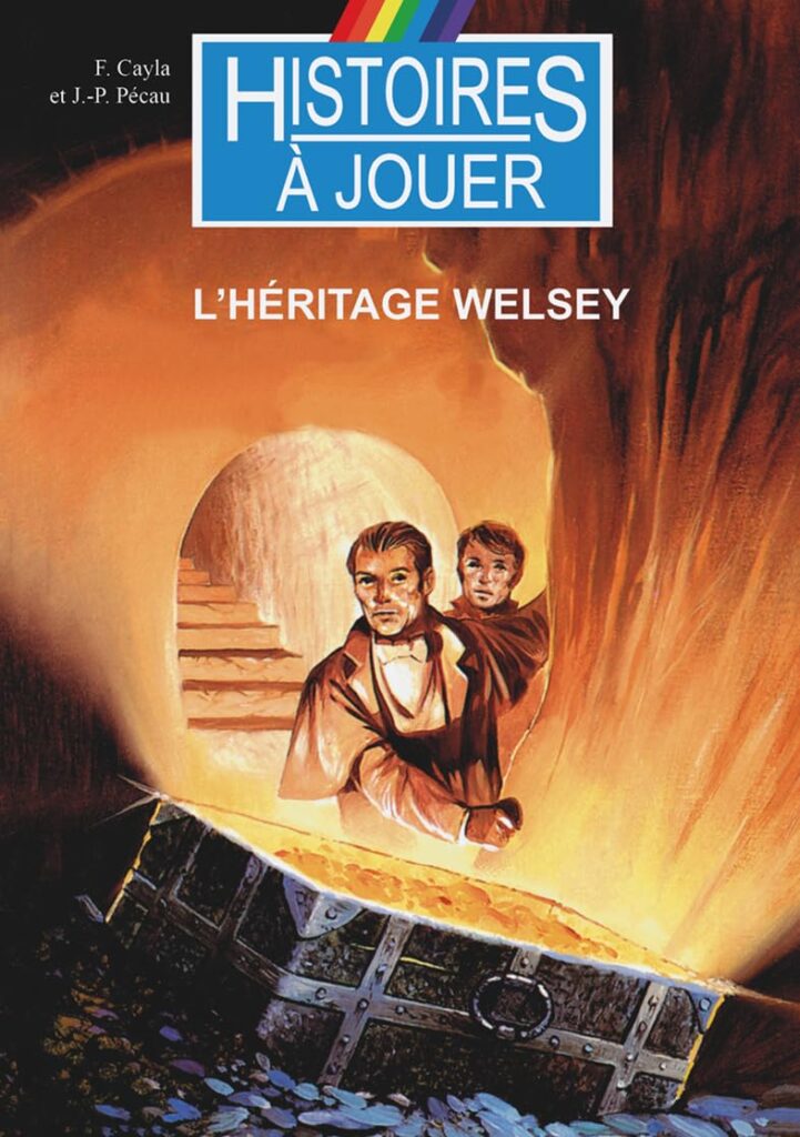 Histoires à jouer - L'héritage Welsey