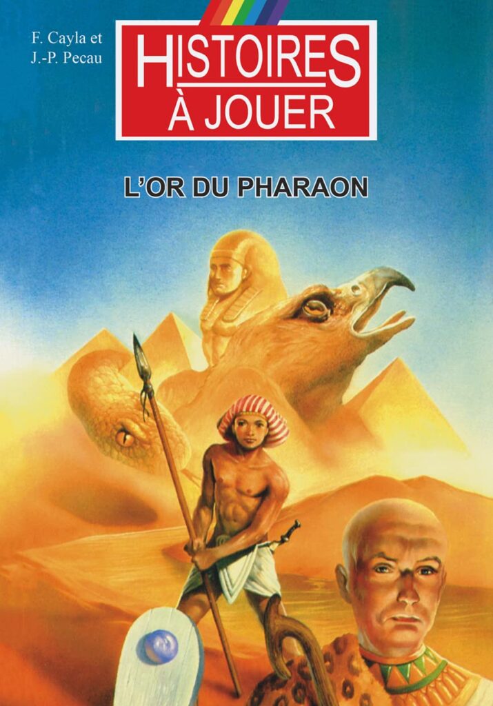 Histoires à jouer - L'or du Pharaon