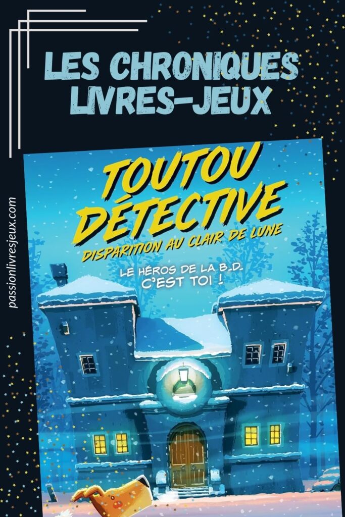 Toutou Détective 2 - Disparition au clair de lune Avis