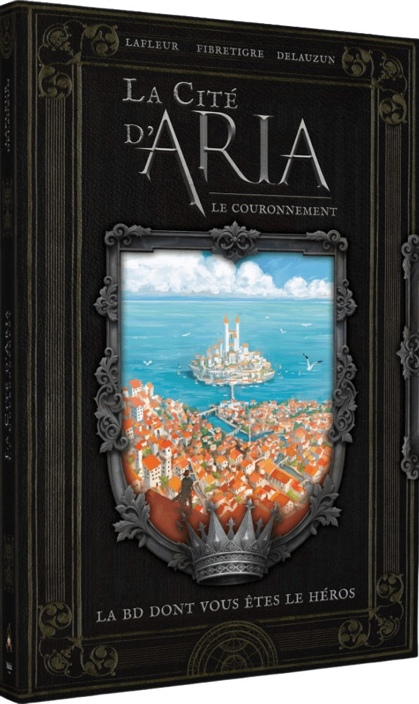 La Cité d'Aria - Le couronnement - La BD dont vous êtes le héros