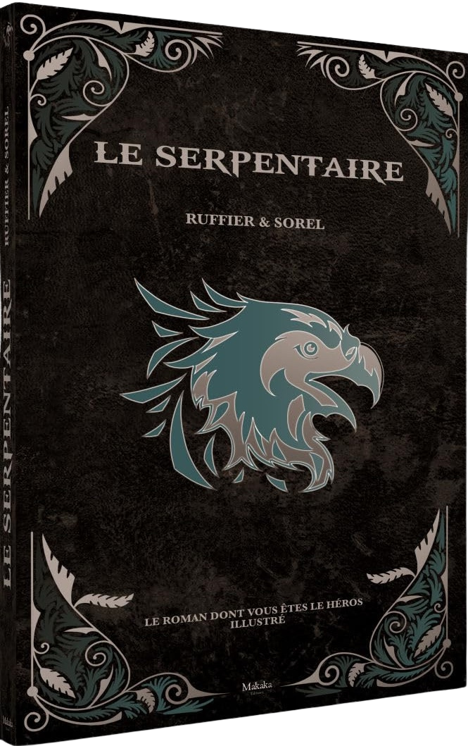 Le Serpentaire - Roman dont vous êtes le héros
