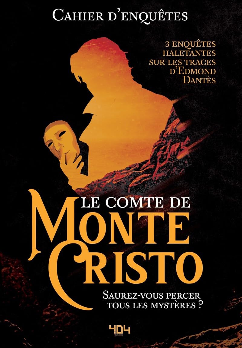 Cahier d'enquêtes - Le comte de Monte Cristo