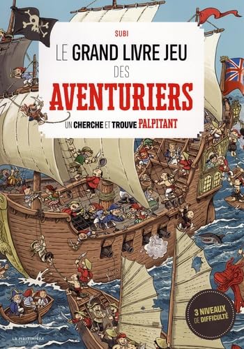 Le grand livre-jeu des aventuriers