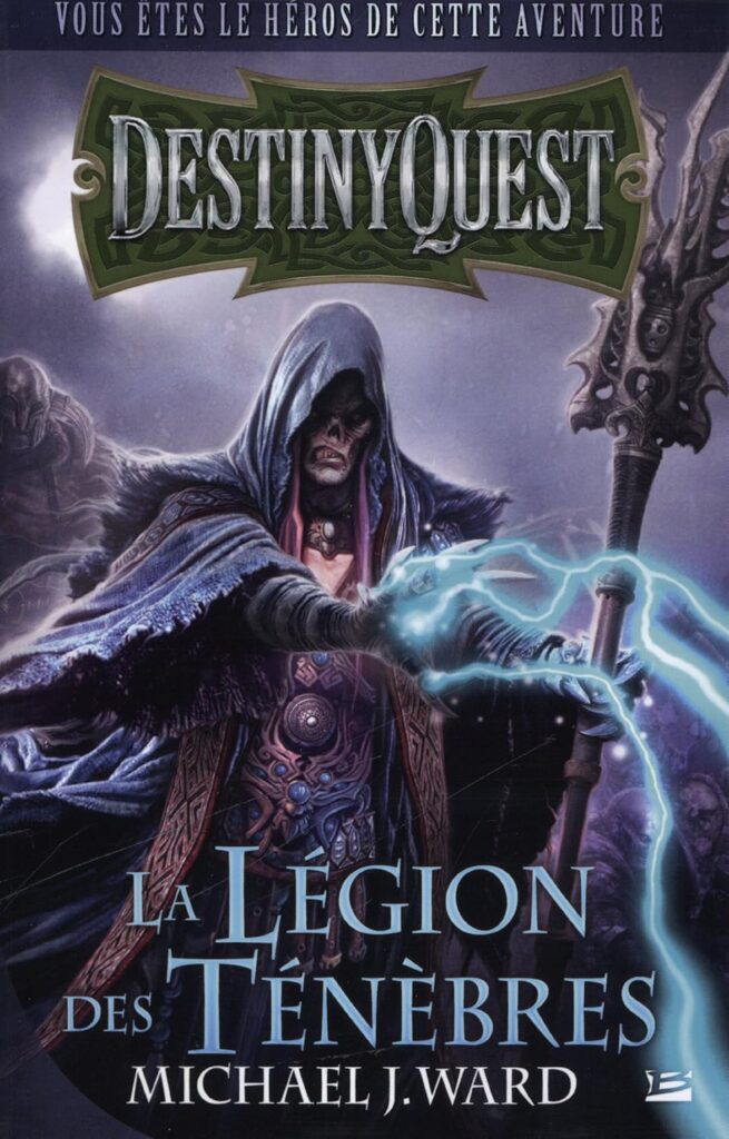 Destiny Quest - La légion des ténèbres