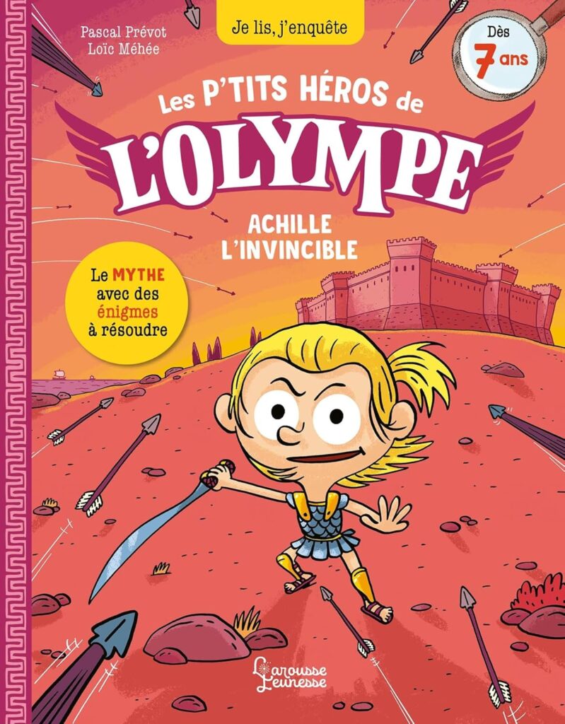 Les p'tits héros de l'Olympe - Achille l'invincible