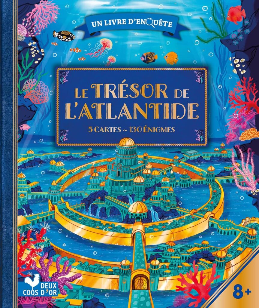 Le trésor de l'Atlantide - Un livre d'enquête